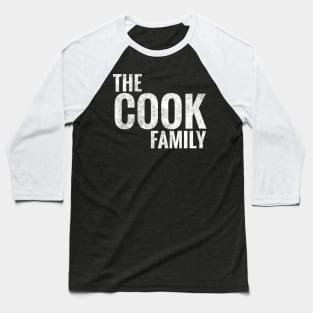 The Cook Family Cook Surname Cook Last name Baseball T-Shirt